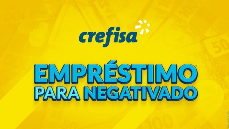 Empréstimo para negativados Crefisa