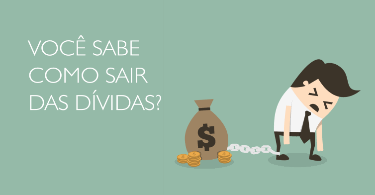 Como Sair Das Dividas: Dicas reais para se planejar melhor!