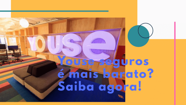 Youse Seguros é Mais Barato? Como Funciona? – Saiba Mais!
