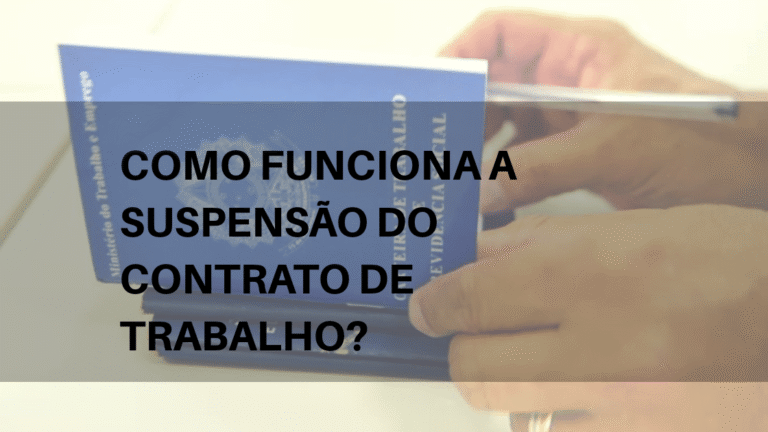 Como Funciona a Suspensão do Contrato de Trabalho Durante a Pandemia?